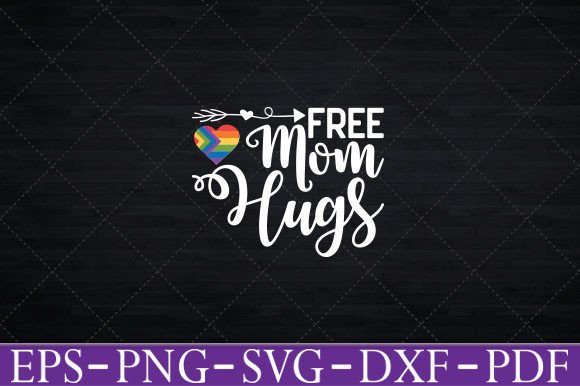 Free Mom Hugs with Rainbow T-Shirt Funny Graphics and Crafts