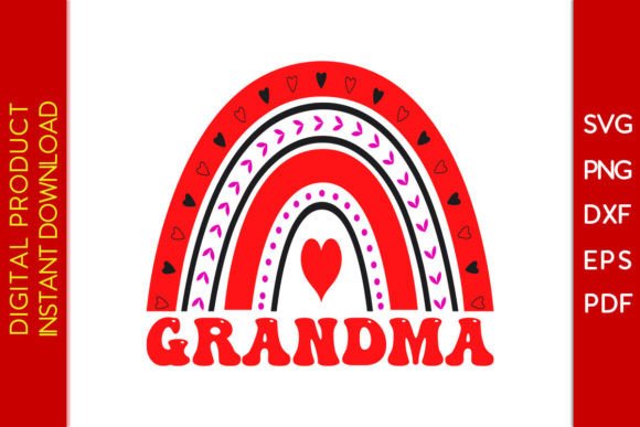 Grandma Rainbow Valentine SVG for Graphics & T-Shirt Designs