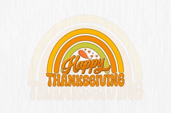Happy Thanksgiving Tshirt Rainbow Design Graphics