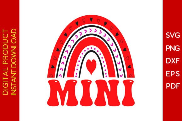 Mini Rainbow Valentine's Day SVG T-Shirt Graphics