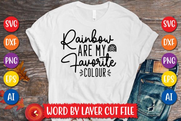 Rainbow Are My Favorite Colour SVG Graphics