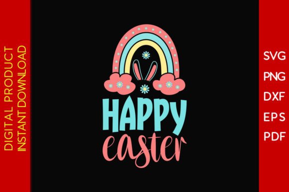 Rainbow Happy Easter SVG T-Shirt Design